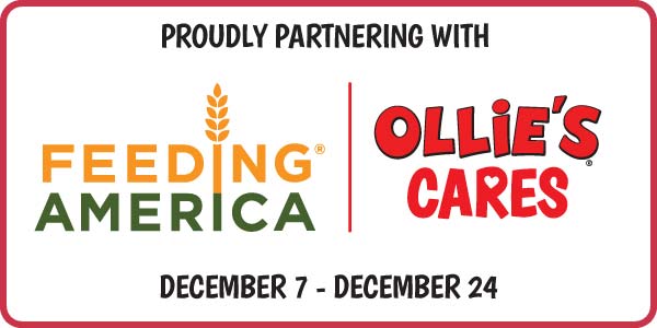 Ollie's Cares - Proudly Partnering With Feeding America December 7 - December 24