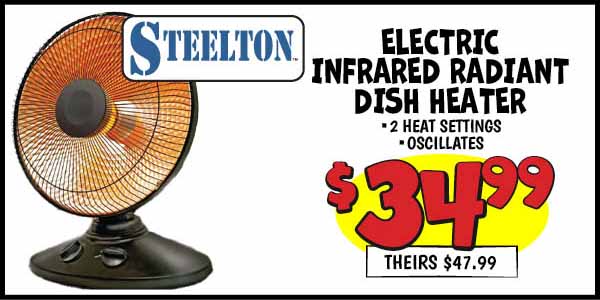 Electric Infrared Radiant Dish Heater: Our Price: $34.99, theirs: $47.99