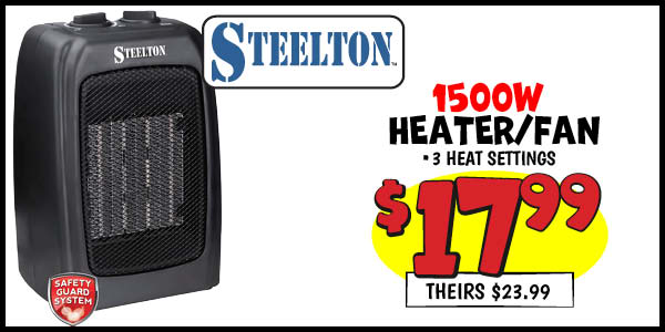 Ceramic Heater/Fan: Our Price: $17.99, theirs: $23.99