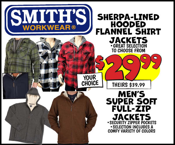 Sherpa-Lined Hooded Flannel Shirt Jackets: Our Price: $29.99, theirs: $39.99,Men's Super Soft Full-Zip Jackets: Our Price: $29.99, theirs: $39.99