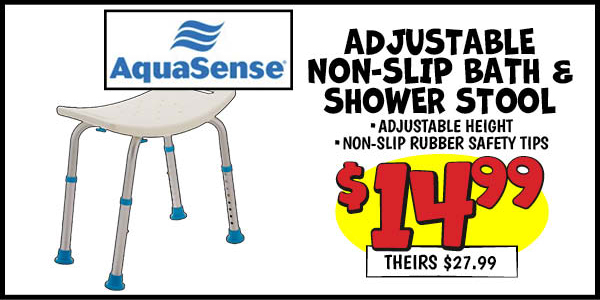 Adjustable Non-Slip Bath and Shower Stool: Our Price: $14.99, theirs: $27.99