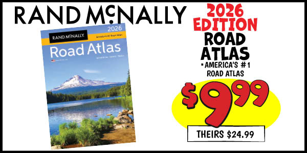 RAND McNALLY 2026 ROAD ATLAS: Our Price: $9.99, theirs: $24.99