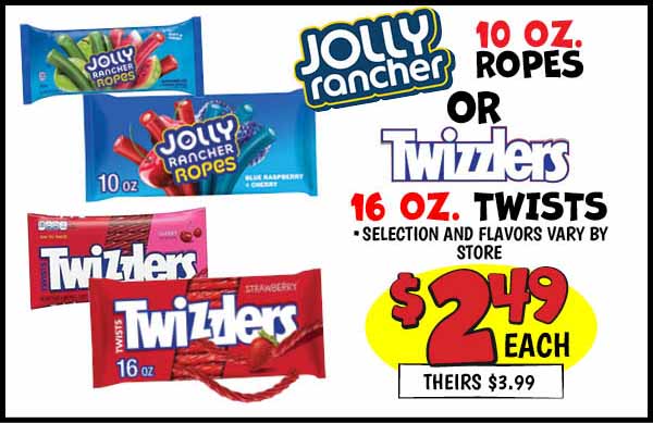 Jolly Rancher 10 oz. Ropes or Twizzlers 16 oz. Twists: Our Price: $2.49, theirs: $3.99