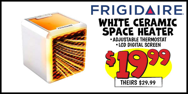White Ceramic Space Heater: Our Price: $19.99, theirs: $29.99