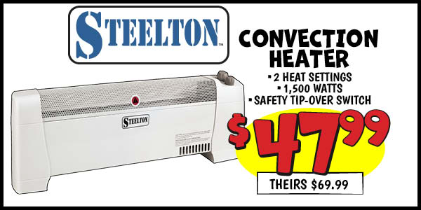 Convection Heater: Our Price: $47.99, theirs: $69.99