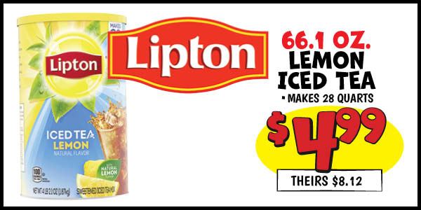 66.1 oz. Lipton Southern Tea Mix: Our Price: $4.99, theirs: $8.12