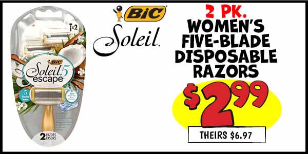 2 pk. Women's Five-Blade Disposable Razors: Our Price: $2.99, theirs: $6.97