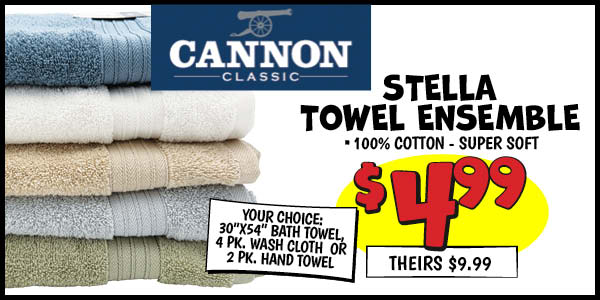 Cannon Towel Ensemble: Our Price: $4.99, theirs: $9.99