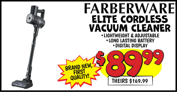Cordless Vacuum: Our Price: $89.99, theirs: $169.99