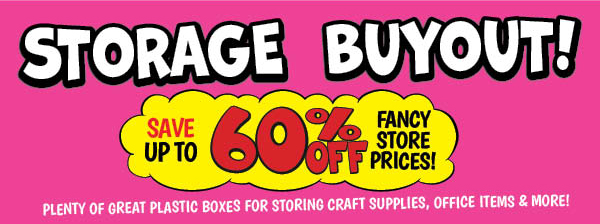 Storage Buyout!