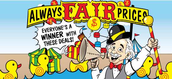 Always FAIR Prices!