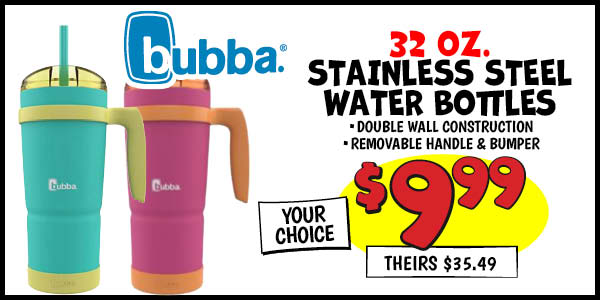 32 OZ. Stainless Steel Water Bottle: Our Price: $9.99, theirs: $35.49