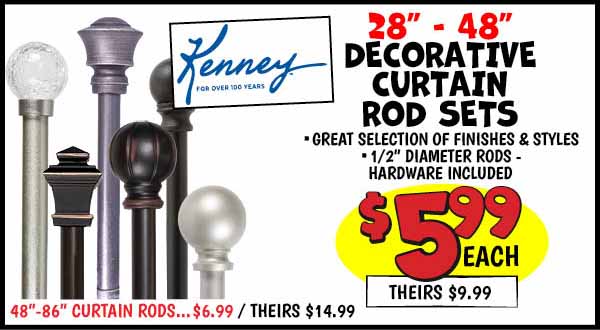 Decorative Curtain Rod Sets: Our Price: $5.99, theirs: $9.99