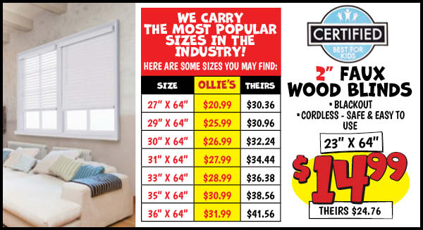23 x 64 in. Faux Wood Blinds: Our Price: $14.99, theirs: $24.76