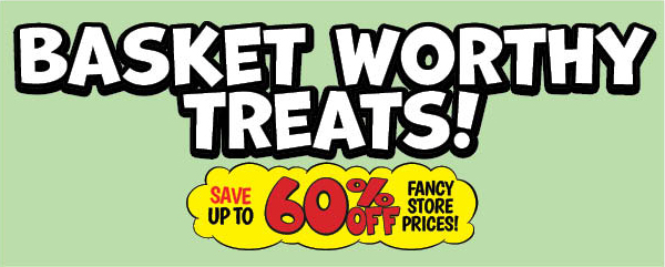 BASKET WORTHY TREATS!