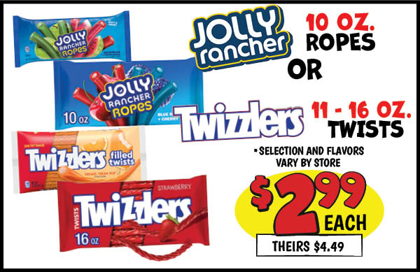 Twizzlers and Jolly Rancher Ropes : Our Price: $2.99, theirs: $4.49