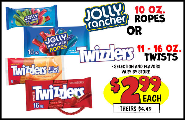 Twizzlers and jolly rancher ropes: Our Price: $2.99, theirs: $4.49
