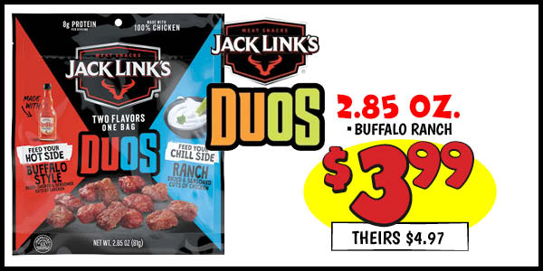 2.85 oz. jack links duos: Our Price: $3.99, theirs: $4.97