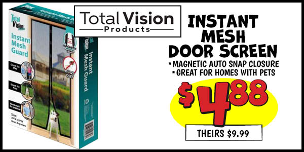 Instant mesh door screen: Our Price: $4.88, theirs: $9.99