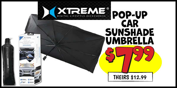 Pop-up car sunshade umbrella: Our Price: $7.99, theirs: $12.99