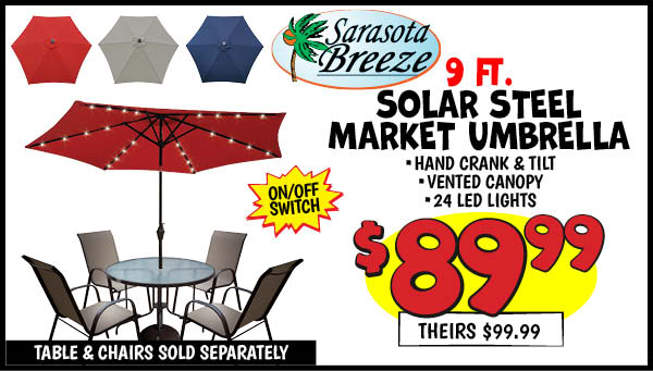 9' solar steel market umbrella: Our Price: $89.99, theirs: $99.99