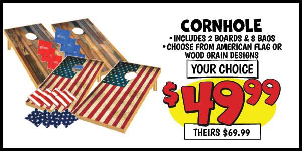 Cornhole: Our Price: $49.99, theirs: $69.99