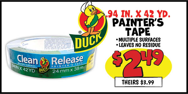 Duck 1 in. x42 yd. clean release painters tape: Our Price: $2.49, theirs: $3.99