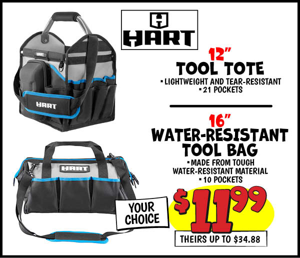 Hart 12 in. tool tote: Our Price: $11.99, theirs: $34.88