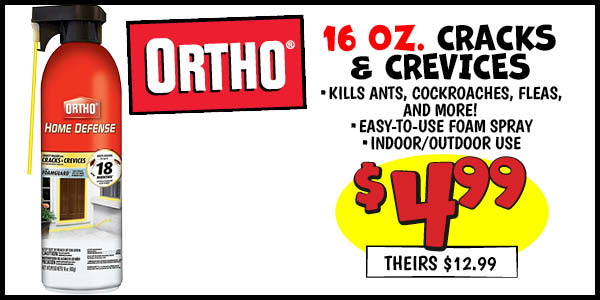 16 oz. ortho cracks and crevices: Our Price: $4.99, theirs: $12.99