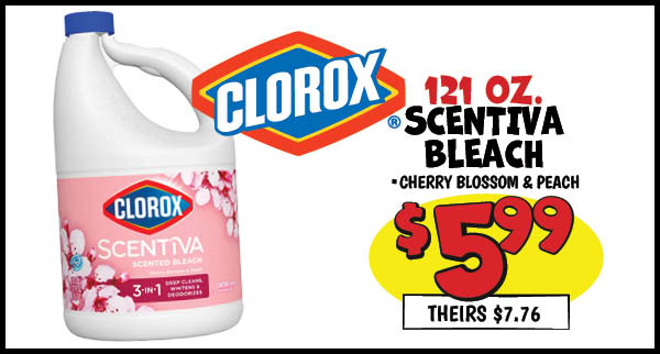 121 oz. bleach: Our Price: $5.99, theirs: $7.76