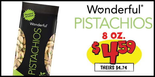 8 oz. wonderful pistachios: Our Price: $4.59, theirs: $4.74