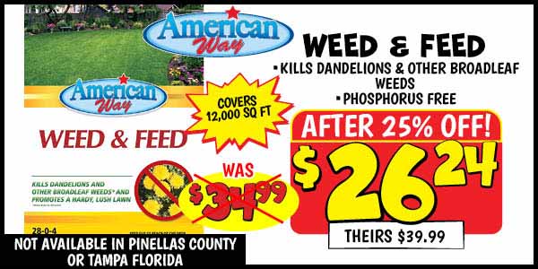 Aw 12k weed and feed: Our Price: $26.24 After Discount, theirs: $39.99