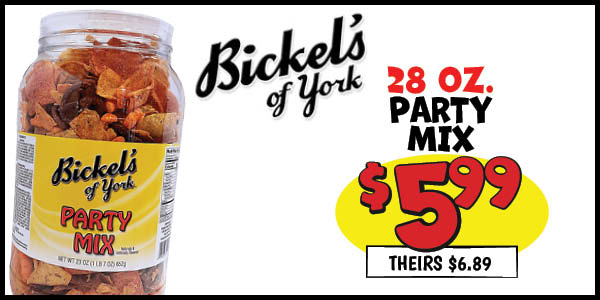 28 oz. bickel's party mix: Our Price: $5.99, theirs: $6.89