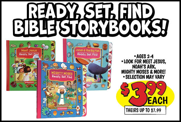 Seek-and-find bible storybooks: Our Price: $3.99, theirs: $7.99