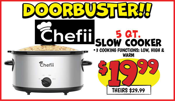 5 qt. slow cooker: Our Price: $19.99, theirs: $29.99