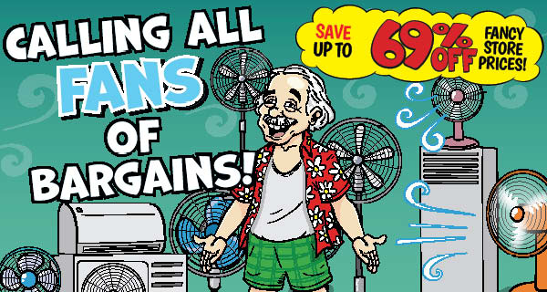 Calling All Fans of Bargains!