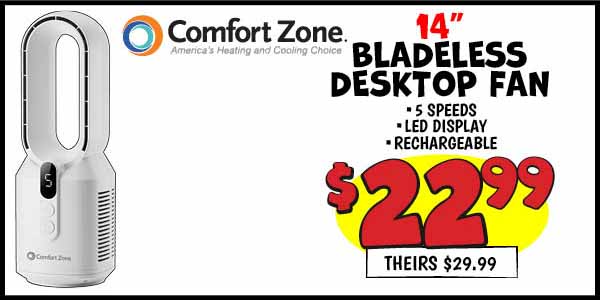 Bladeless desktop fan: Our Price: $22.99, theirs: $29.99