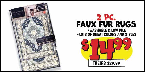 2 pc. rug set: Our Price: $14.99, theirs: $29.99
