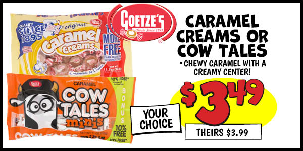 Goetze Caramel Creams or Cow Tales