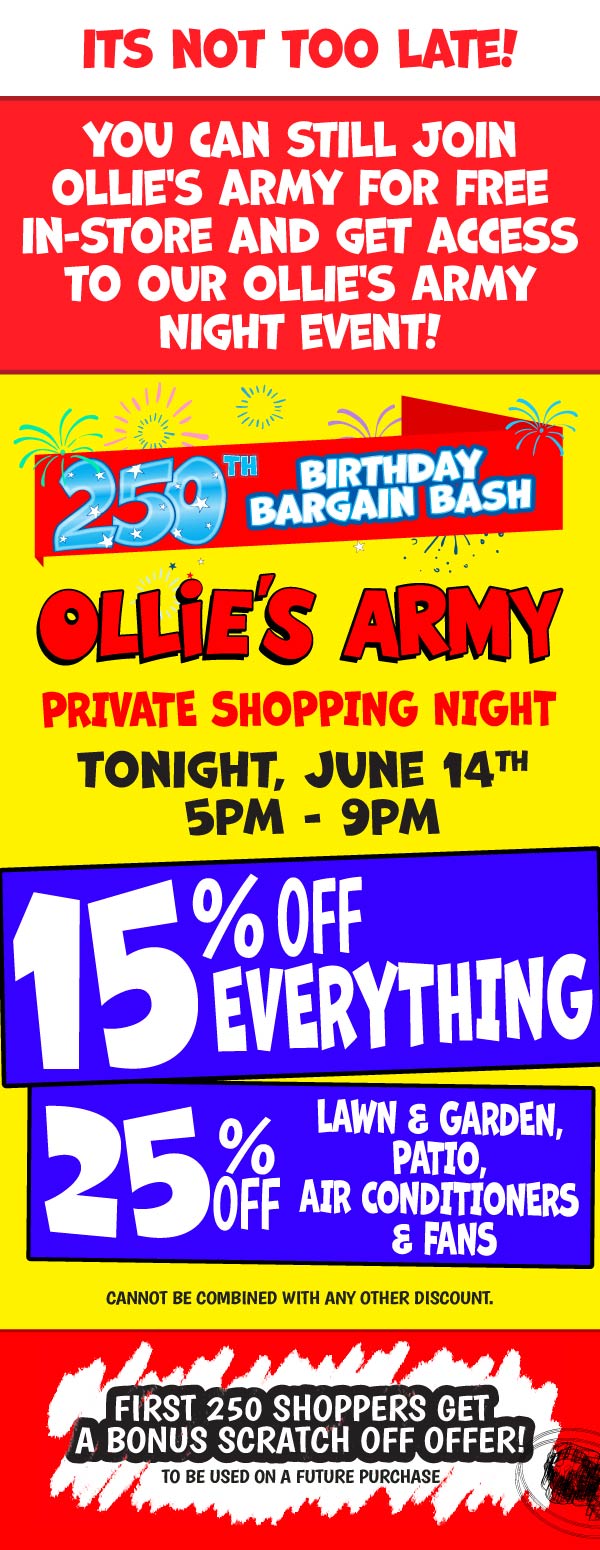 Don't Miss Out!! Ollie's Biggest Savings Event of the Year!