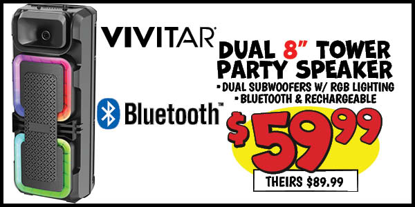 Dual 8 in. tower party speaker: Our Price: $59.99, theirs: $89.99