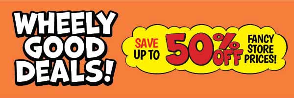 Wheely Good Deals!