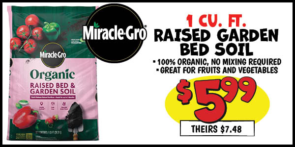 1 cu. ft. raised bed soil: Our Price: $5.99, theirs: $7.48