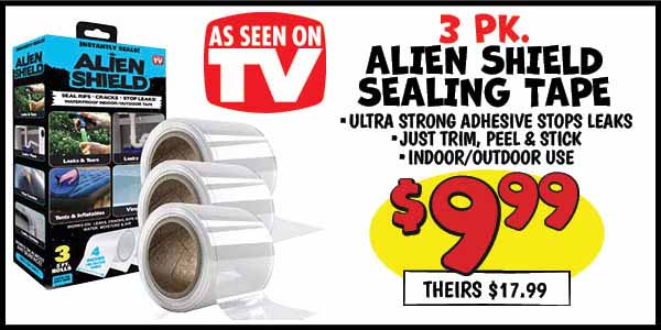 3 pk. alien shield sealing tape: Our Price: $9.99, theirs: $17.99