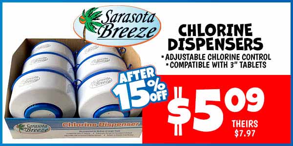 Chlorine Dispensers: Our Price: $5.09 After Discount, theirs: $7.97