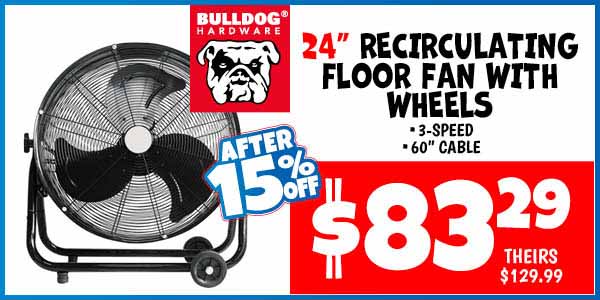 24 in. Recirculating Floor Fan with Wheels: Our Price: $83.29 After Discount, theirs: $129.99