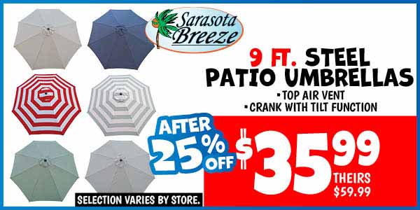 9 ft. Steel Patio Umbrellas: Our Price: $35.99, theirs: $59.99
