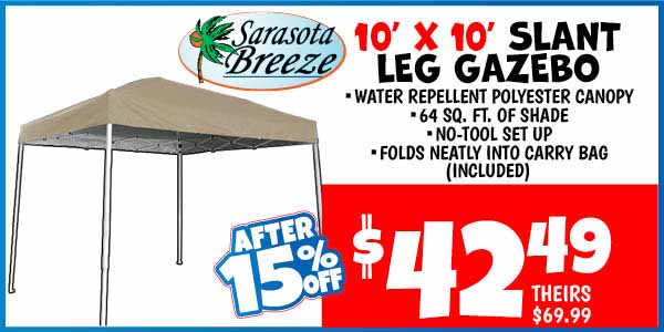 Slant Leg Gazebo: Our Price: $42.49 After Discount, theirs: $69.99