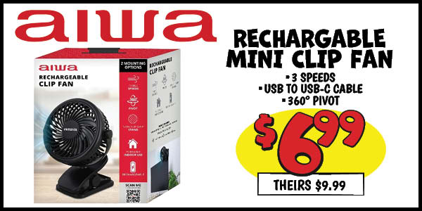 Rechargable mini clip fan: Our Price: $6.99, theirs: $9.99