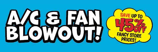 AC and Fan Blowout!